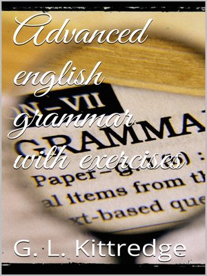cover image of Advanced English Grammar with Exercises